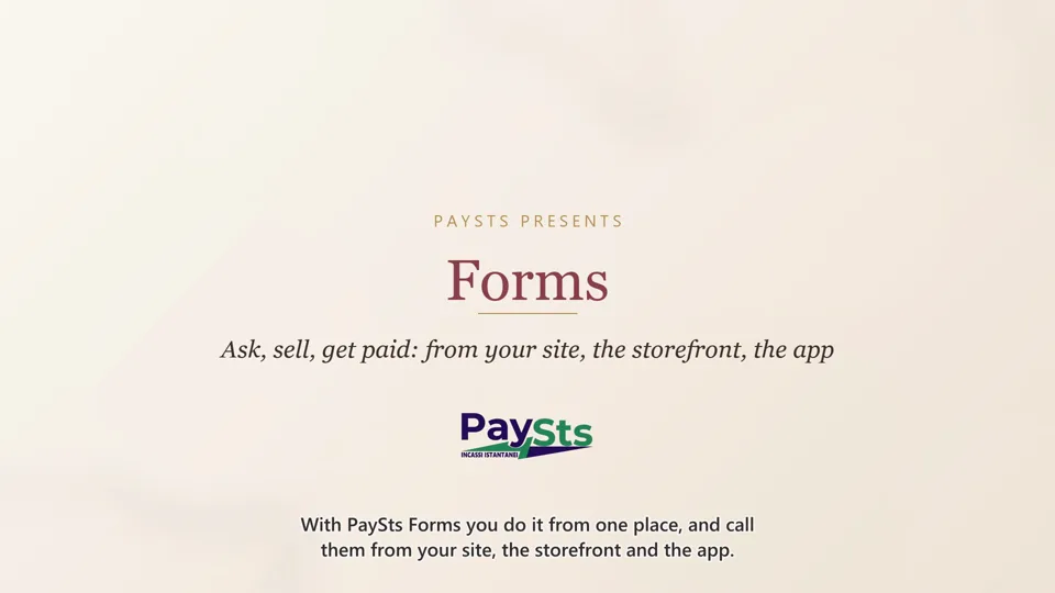 PaySts Forms: sell and get paid on your own channels with no API integration, just a link