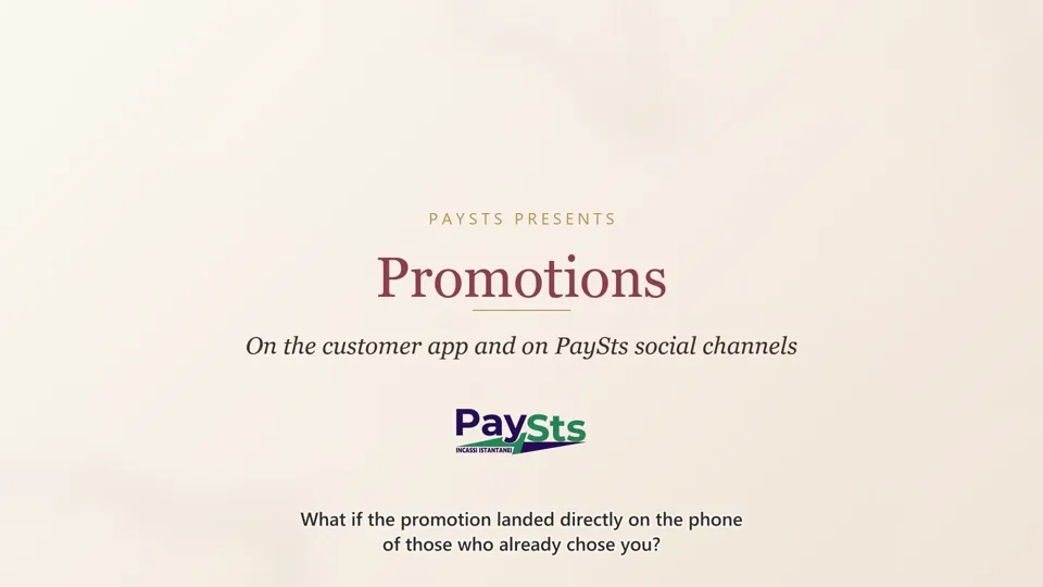 PaySts Promotions: offers on the customer app and PaySts social channels, sponsored via PaySts